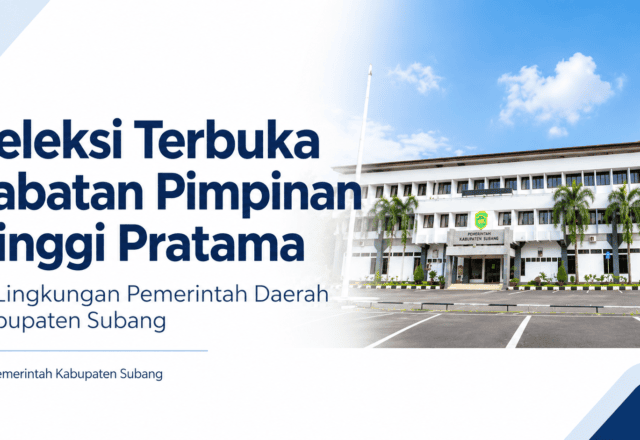 seleksi terbuka jabatan pimpinan subang